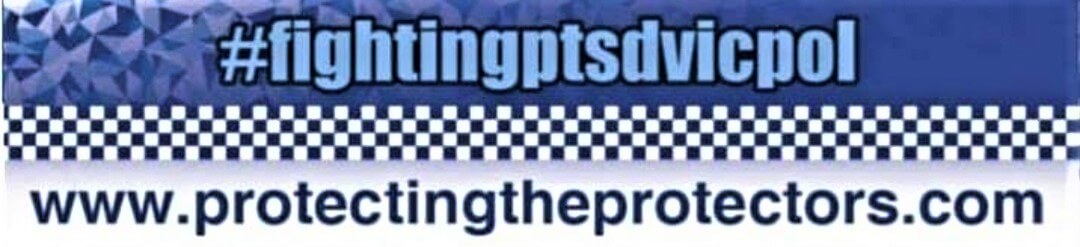 Fighting PTSD Vic Pol - Protecting the Protectors